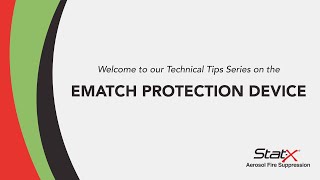 StatX® Technical Tips  Ematch Protection Device EPD [upl. by Notloc]