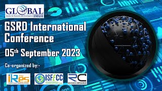 GSRD INTERNATIONAL CONFERENCE  05th September 2023 [upl. by Agnot]