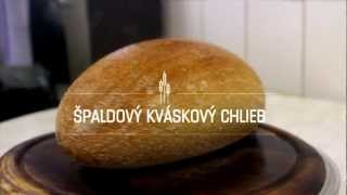 Spaldovy kvaskovy chlieb  spelt sourdough bread [upl. by Enirac]