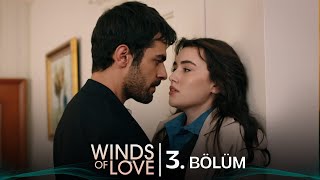 Rüzgarlı Tepe 3 Bölüm  Winds of Love Episode 3 [upl. by Lhadnek]