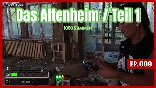 Das Altenheim der 1000 Stimmen [upl. by Rodrigo]