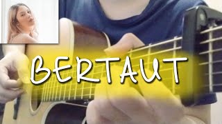 BERTAUT  Nadin Amizah  Fingerstyle Guitar Cover FREE TABS [upl. by Attehcram]