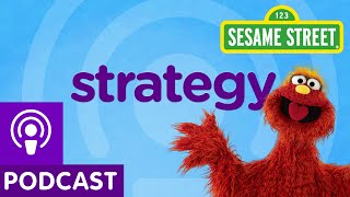 Sesame Street Strategy Word on the Street Podcast [upl. by Bowden]