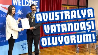 Avustralya Vatandaşlık Törenim 🎉🇦🇺🦘 [upl. by Eeresed]