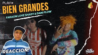 Bien Grandes  Faraón Love Shady❌Dani Flow Vídeo Oficial God Phase  Reacción [upl. by Timoteo]