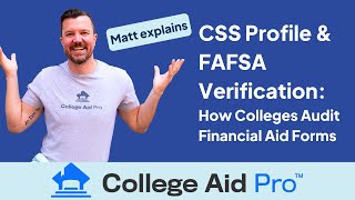 CSS Profile amp FAFSA Verification How Colleges Audit Financial Aid Forms [upl. by Delwyn76]