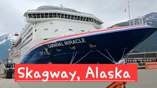 Exploring Skagway Alaska  Carnival Miracle [upl. by Patin224]