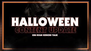 Halloween Content Update  Halloween Stalks 2 Review  Obi Wan Kenobi Talk [upl. by Garey635]