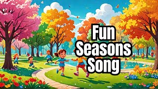 Round and Round the Seasons Go  kids songs learn seasons for kids [upl. by Ahsatsana]