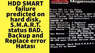 HDD SMART failure predicted on hard disk SMART status BAD Backup and Replace error Hatası [upl. by Elpmid]