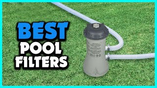 Top 5 Best Pool Filters of 2024 [upl. by Aerdnad53]