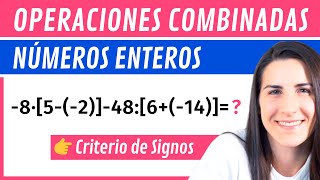 CRITERIO de SIGNOS y Operaciones Combinadas 🔢 Números Enteros [upl. by Horvitz]