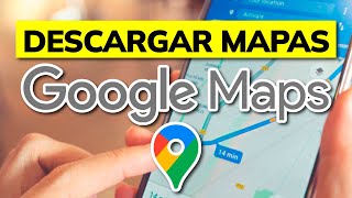 ¿Cómo DESCARGAR MAPAS en GOOGLE MAPS  2024 [upl. by Lytsyrk432]