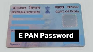 E PAN Card Password  EPAN ko kaise open kare  E PAN Password in Hindi [upl. by Lovato176]