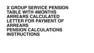 X Groups Arrear Calculated Pension Table with payment Letter [upl. by Douty]