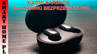 XIAOMI MI TRUE WIRELESS EARBUDSXIAOMI AirDotsRECENZJA I PIERWSZE WRAŻANIA [upl. by Schinica]