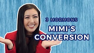 Mimis Mormon Conversion Story [upl. by Crescantia]