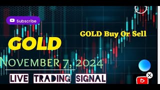 XAUUSD Gold Live Trading Signal Today November 7  xauusd livetrading forex goldanalysis [upl. by Etnaed554]