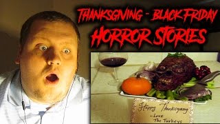 4 Freaky True Thanksgiving  Black Friday Horror Stories REACTION [upl. by Seilenna]