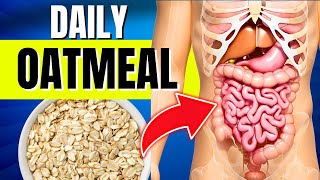 What Happens to Your Body When You Eat Oatmeal Every Day [upl. by Ohaus324]