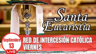 Misa de hoy hoy Viernes 13 de Septiembre de 2024  Eucaristía en Vivo [upl. by Lynett]