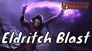 Eldritch Blast the Warlocks Key DampD 5E Spell [upl. by Broek]