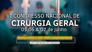 I Congresso Nacional de Cirurgia Geral [upl. by Hayyim]