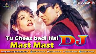 tu cheez badi hai mast mast dj song Dj Remix Song Dholki Mix Dj Song Dj Sonusingh lakhimpur [upl. by Araeit534]