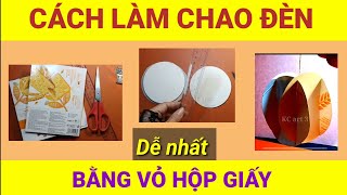 Cách làm chao đèn  bằng vỏ hộp giấy  Chao đèn trong trang trí kiến trúc  How to make lampshades [upl. by Arag]