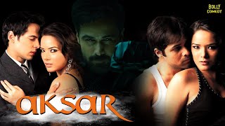 Aksar  Hindi Full Movie  Emraan Hashmi  Udita Goswami  Dino Morea  Tara Sharma  Action Movie [upl. by Nnylesor381]