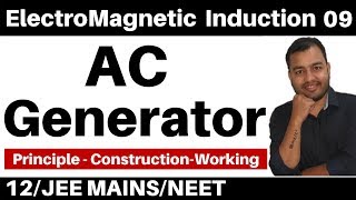 ElectroMagnetic Induction 09 II AC Generator  Working of AC Generator and a Famous Story JEENEET [upl. by Leitnahs]