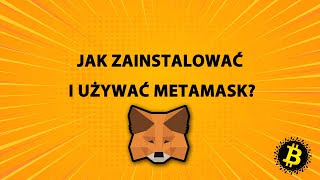 Jak zainstalować i używać portfel Ethereum i ERC20 MetaMask [upl. by Warrick]