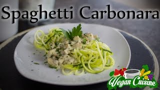 Vegane Spaghetti Carbonara  Alternativen zu Sahne Ei und Speck  HD [upl. by Annaiek]