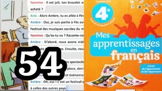 mes apprentissages en français 4 AP page 54 activités orales la vie culturelle et artistique [upl. by Htes]