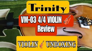 NEW VIDEO TRINITY VIOLIN VM03 44 UNBOXING VM03 VIOLIN 🎻 REVIEW [upl. by Vona]