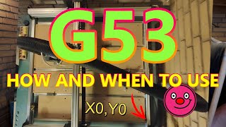 G code for beginners Part 2 G53 How and when to use [upl. by Goulet]