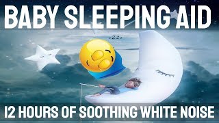 White Noise For Sleeping Baby  Perfect Sleep Aid  No Ads  12 hours  Gentle Glimmering Night Sky [upl. by Ellenar]