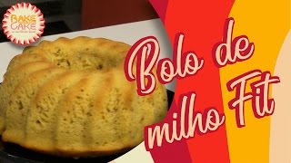 BOLO DE MILHO de LATA RECEITA FIT sem gluten e sem lactose Bake and Cake [upl. by Aluk790]