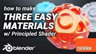 3 Easy Materials with the Principled Shader in Blender [upl. by Dinnie202]