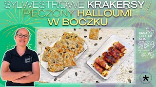 Kasia Gotuje Keto  Sylwestrowe krakersy i halloumi pieczone w boczku [upl. by Ybab]