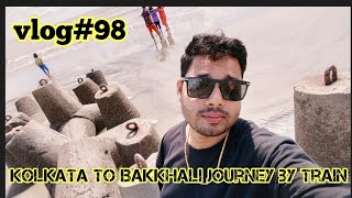 Kolkata to Bakkhali Journey By Train 🚃  Vlog98 rahulgangulyofficial5949 [upl. by Aranahs665]