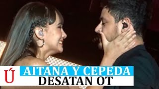 El caso Aitana y Cepeda que revoluciona a los Aiteda tras Operación Triunfo y la Gira de OT 2018 [upl. by Jesselyn]