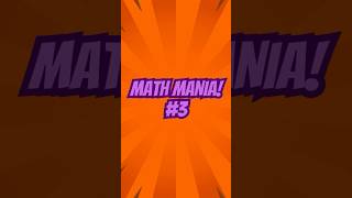 MATH MANIA 3 Sharpen Your Brain mathmania secretstowinningthelottery beinspiredreels [upl. by Adachi]