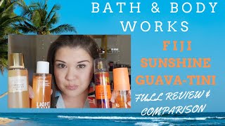 Unveiling Fiji Sunshine Bath and Body Works GuavaTini Scent Comparison [upl. by Hathaway]