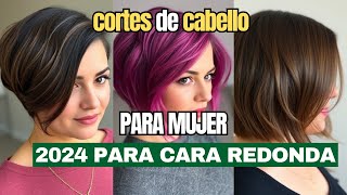 CORTES de CABELLO para cara REDONDA MEJORES cortes de CABELLO para MUJER 2024 [upl. by Todd425]