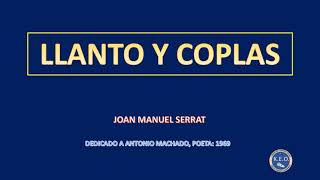 Joan Manuel Serrat  Llanto y Coplas Karaoke [upl. by Mcgannon]