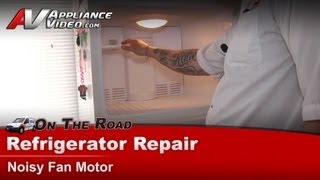 GE Refrigerator Repair  Noisy Fan Motor  Evaporator Fan Motor [upl. by Yrruc]