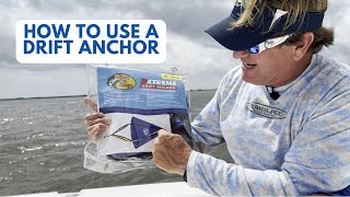 How to Use A Drift Anchor [upl. by Sundstrom]