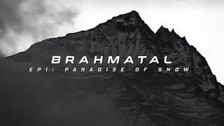 BRAHMATAL TREK EP01 Lohajung  Paradise Of Snow [upl. by Braden]