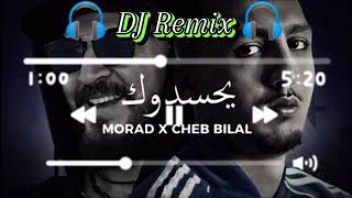 ChAB BILAL X MORAD DJ Remix 🎧🎵🎶❣️✔️ [upl. by Kreda596]